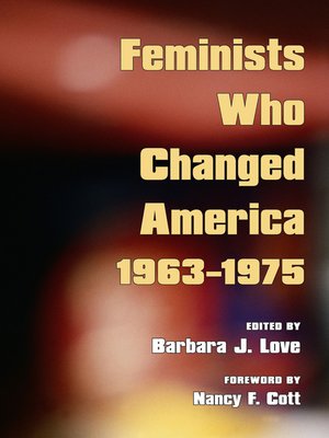 cover image of Feminists Who Changed America, 1963-1975